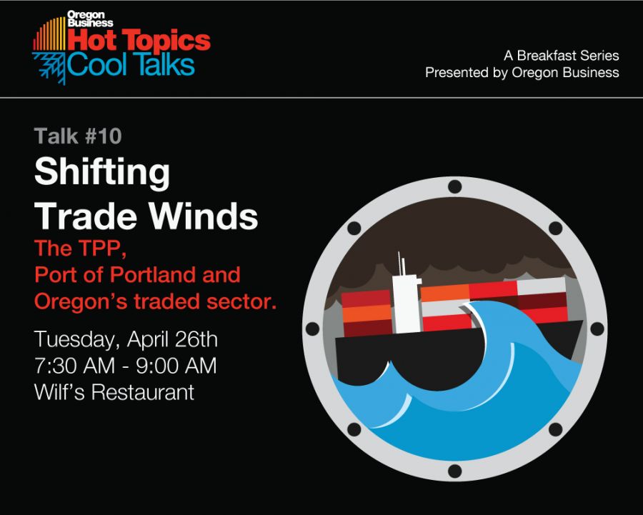 OregonBusiness's tweet photo. Join us at the next Hot Topics/Cool Talks on Shifting Trade Winds. DETAILS: https://t.co/PcynG5r2NM https://t.co/w7ZNqObXtn