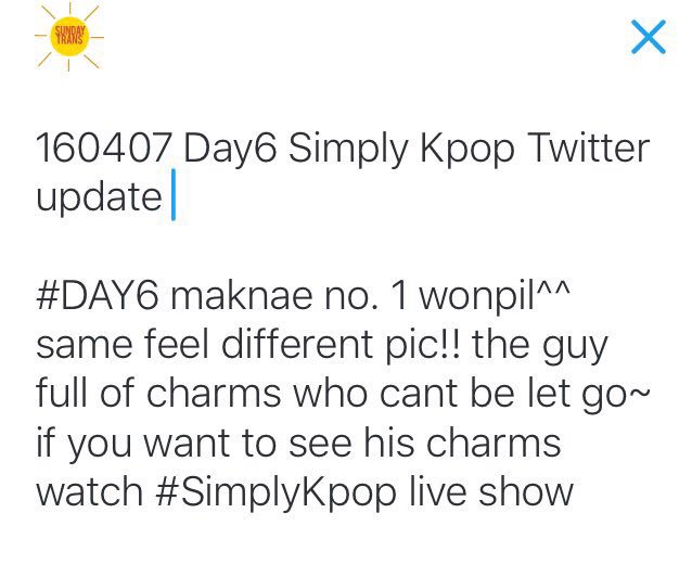 sundaytrans's tweet photo. [TRANS] 160407 Day6 Simply Kpop twitter update https://t.co/mBQh9m2yqW