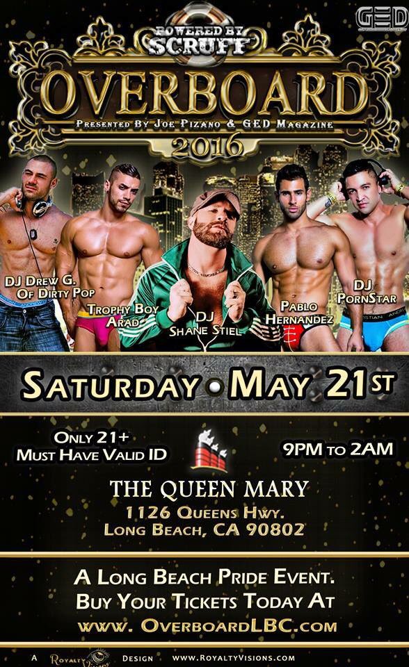 GEDmagazine's tweet photo. THE way to celebrate #LongBeachPride is at OVERBOARD on the Queen Mary! #OBLBC #gaypride #GEDmag #pride #lgbt https://t.co/D5dle5absm