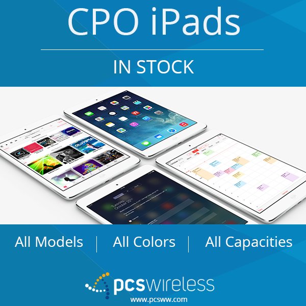 PCSWireless's tweet image. CPO iPads available from PCS Wireless! All Models - All Colors - All Capacities. More info: bit.ly/1CBfrz