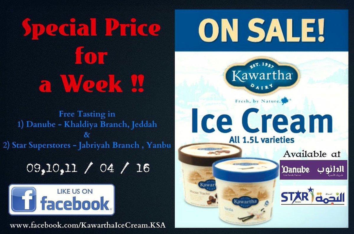 KawarthaICKSA's tweet photo. Summer Sale &amp; Free #KawarthaIceCreamKSA Tasting in #Danube(#KhaldiyahBranch) &amp; #StarMarket (#Jabriyah)ON 08-09-10/04 https://t.co/I7DdrctP6f