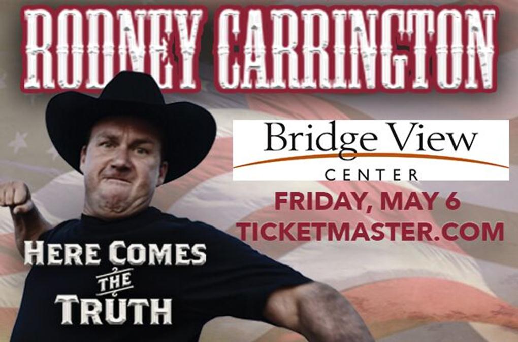 Comedian Rodney Carrington is coming to Bridge View Center, Friday May 6, 7pm. #rodney@BridgeViewCtr @laughtersgood