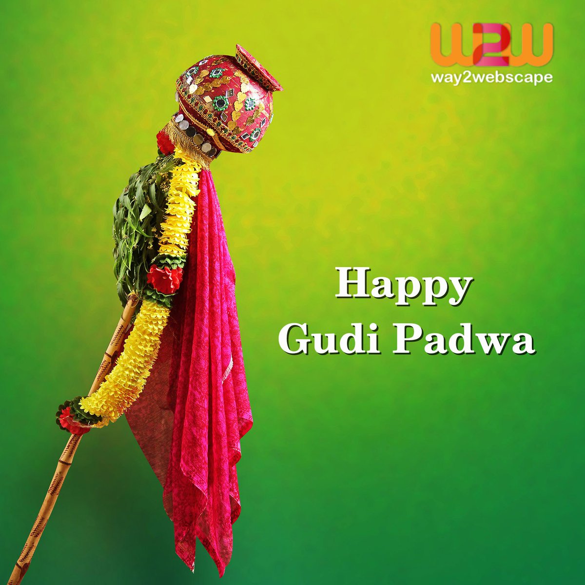 Way2Webscape's tweet image. May this #GudiPadwa you be blessed with good luck &amp;amp; prosperity. Happy Gudi Padwa.