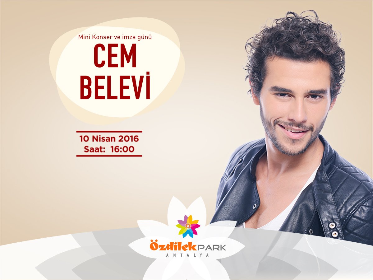 Ozdilekpark_AVM's tweet photo. Cem Belevi, 10 Nisan 2016 saat 16:00’da, mini konser ve imza günü ile ÖzdilekPark Antalya’da sevenleri ile buluşuyor https://t.co/XUwjr4GJQ2