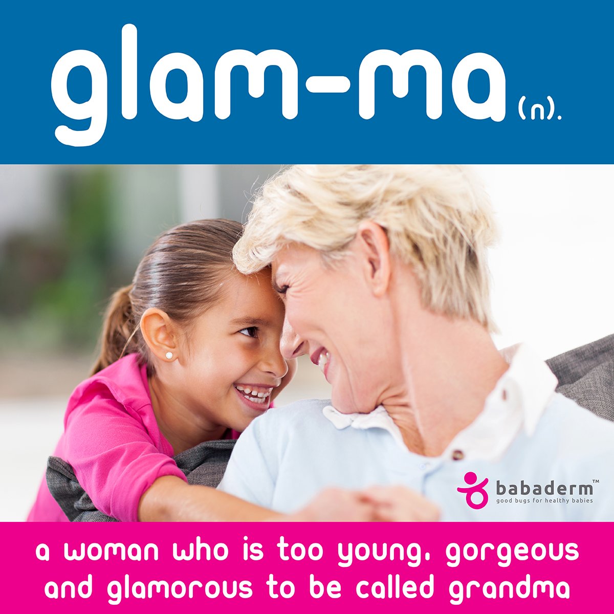 Babaderm's tweet photo. Do you know a Glam-ma? https://t.co/lGiC83bQH9