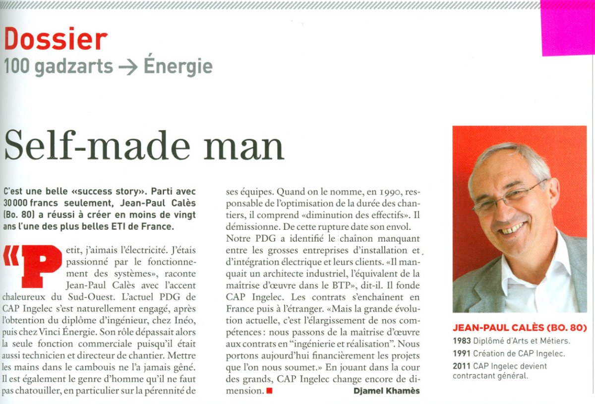 CapIngelec's tweet image. Dans #ArtsetMetiersMag les 100 gadzarts qui font l&apos;industrie Portrait de @jeanpaulcales @CapIngelec &quot;Self-made man&quot;
