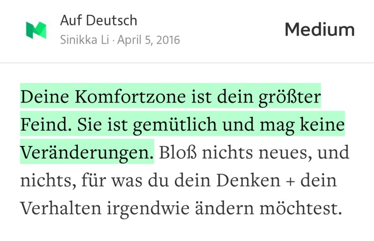 “Deine Komfortzone ist dein größter Feind. Sie ist gemütlich und mag keine Veränderungen.…” from “Deine Komfortzone ist dein größter Feind! (+ warum ein Hummer dein Vorbild sein sollte)” by Sinikka Li.