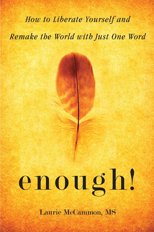 WeiserBooks's tweet photo. NEW BOOK ALERT - Enough! by @Laurie_McCammon https://t.co/D74rLoZ7LF #socialchange #planetarychange #enough! https://t.co/HHT7GeMn34