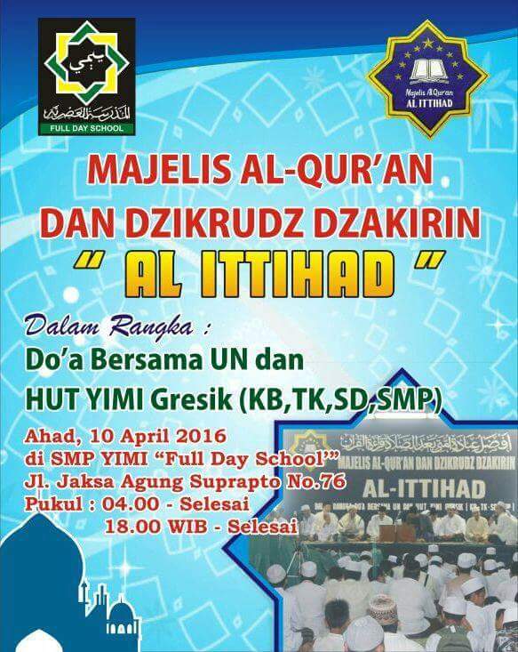 Majlis Al Qur'an &amp; Dzikrudz Dzakirin

SMP YIMI "Full Day School" Gresik Membentuk Generasi Qur'ani 
<a href="/infoGRESIK/">info GRESIK</a>