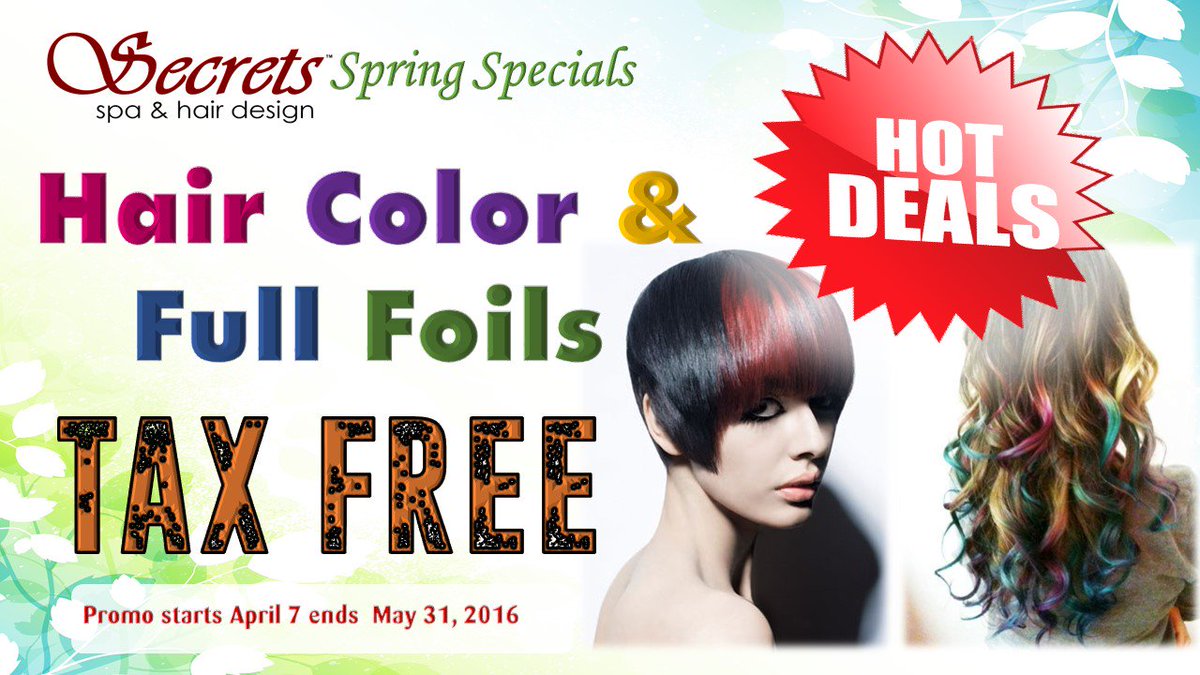 SSHairDesign's tweet image. HOT DEALS: Here are Secrets Spa &amp;amp; Hair Design's "Spring Specials"  you've been waiting for...JUST FOR YOU!