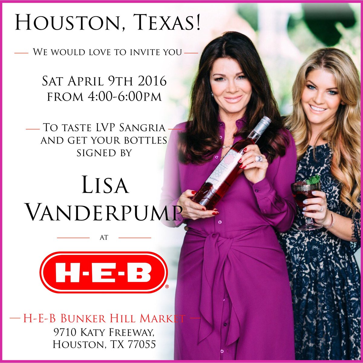 Houston! Join us at <a href="/HEB/">H-E-B</a> Bunker Hill Market tomorrow 4/9 from 4-6 to meet <a href="/LisaVanderpump/">Lisa Vanderpump</a> &amp; get your bottles signed!