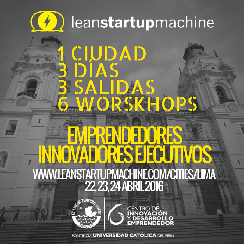 OpinnoPeru's tweet photo. LEAN STARTUP MACHINE Lima 22, 23 y 24 abril @cidepucp
#FailFastSucceedFaster
https://t.co/7cy4pcVmj6 via @Joinnus_ https://t.co/f9C4RtSEff