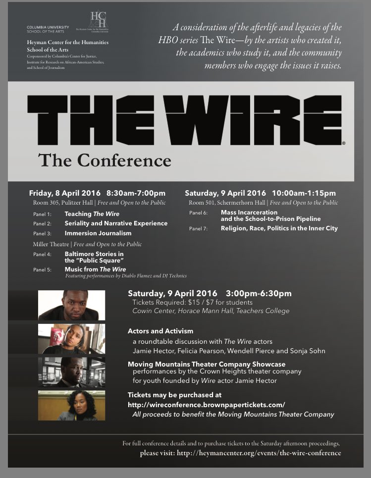 ColumbiaNAACP's tweet photo. The Wire-- The Conference! April 8th &amp; 9th. HAPPENING NOW!! Free and open to the public, check it out https://t.co/fQFZjlwhfi
