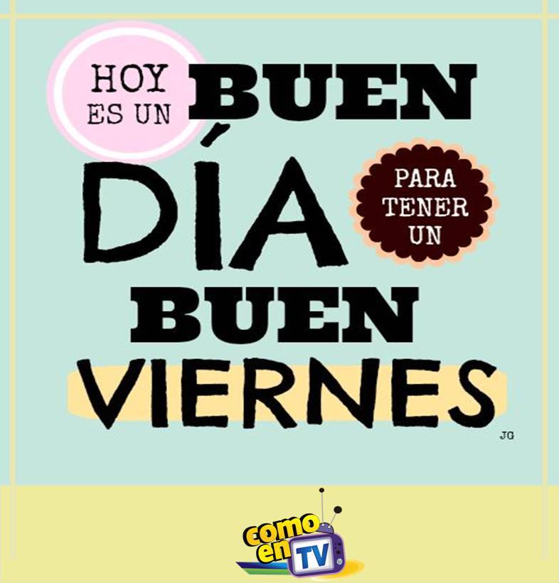 comoentv_'s tweet photo. #ComoEnTv #FelizViernes https://t.co/Nxrg2jJWas