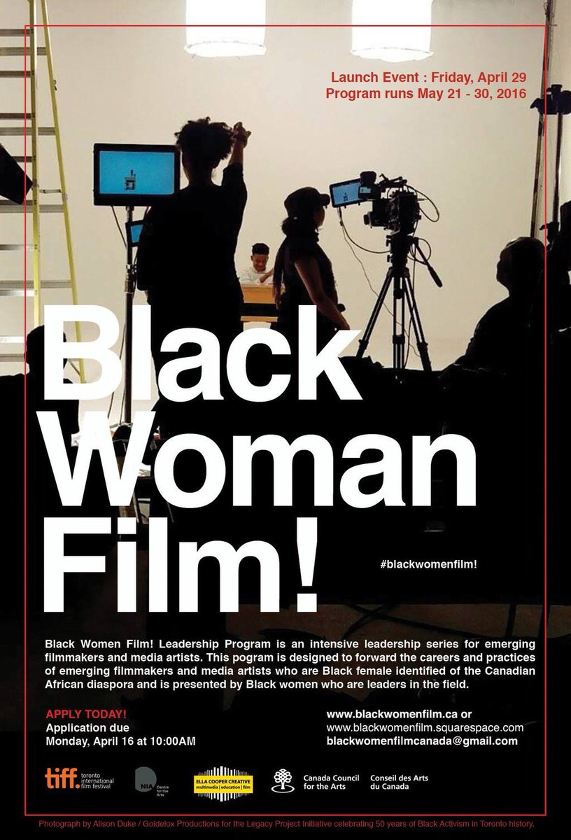 TIFF_NET's tweet photo. Emerging filmmakers! Join #BlackWomenFilm! Leadershiip Program. Deadline = April 16 https://t.co/rVjUrbt8LW https://t.co/J73XqCRiQG
