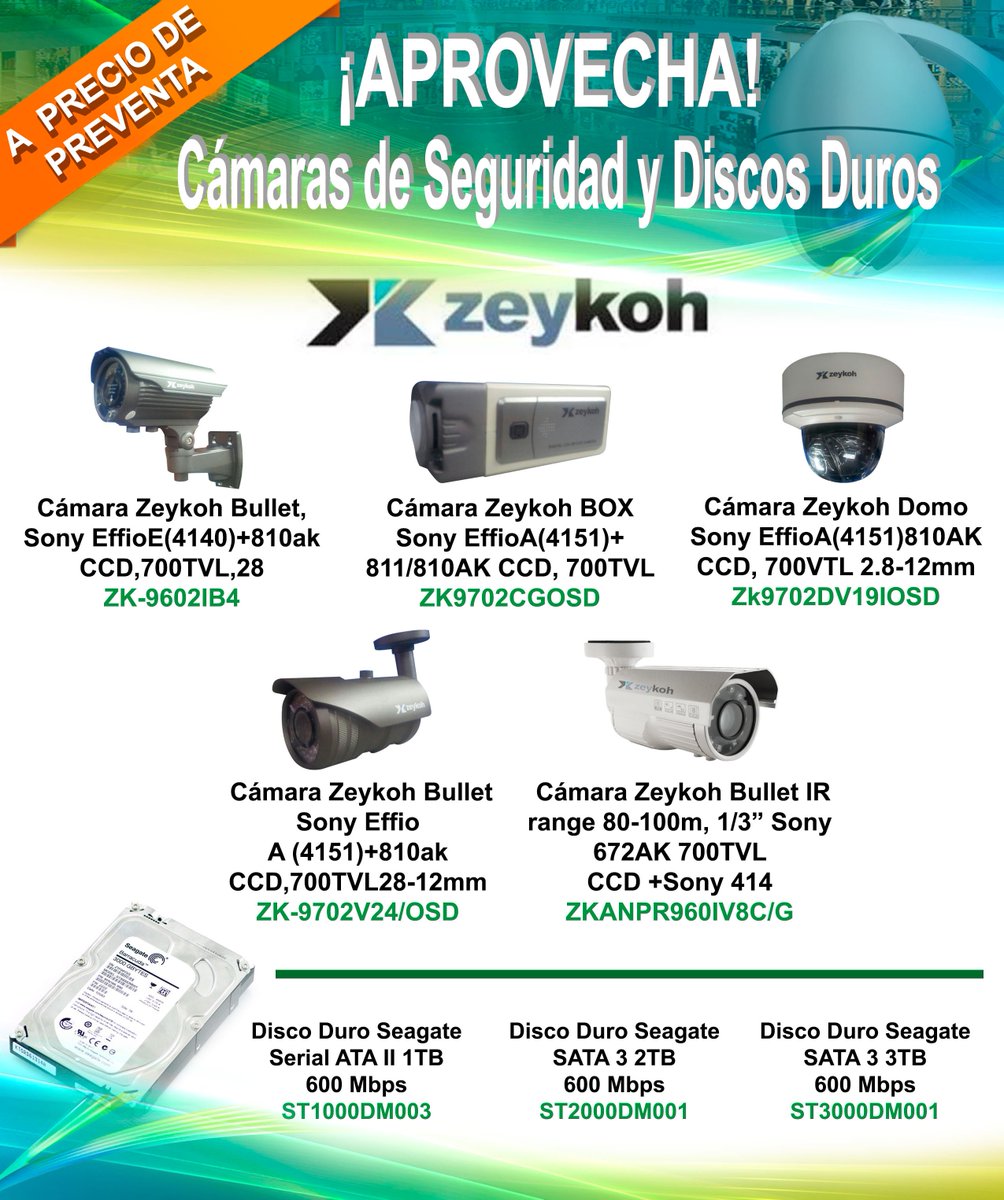 zeykoh's tweet photo. ¡No deje pasar este momento! Camaras de Seguridad y  Discos Duros, con la mejor marca Zeykoh y a Precio de Preventa. https://t.co/fMeHpLu9RV