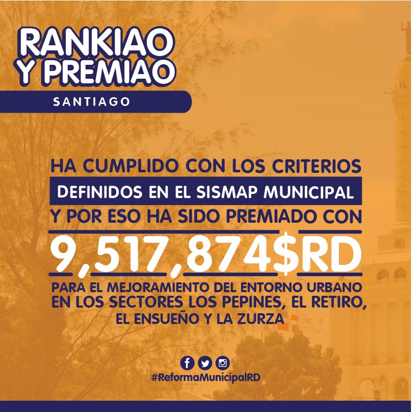 ¡Felicidades a Santiago que está #Rankiao y #Premiao tras el último corte del #SISMAPMunicipal!