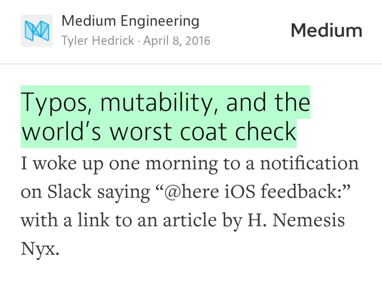 “Typos, mutability, and the world’s worst coat check” from “Good debugging is putting yourself in your user’s shoes” by Tyler Hedrick.