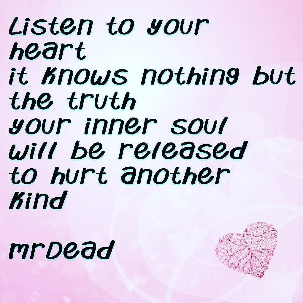 Be Inspired on Twitter " heart soul truth life over life quotes textgram sad quote words textgrams love mrDead deadmr