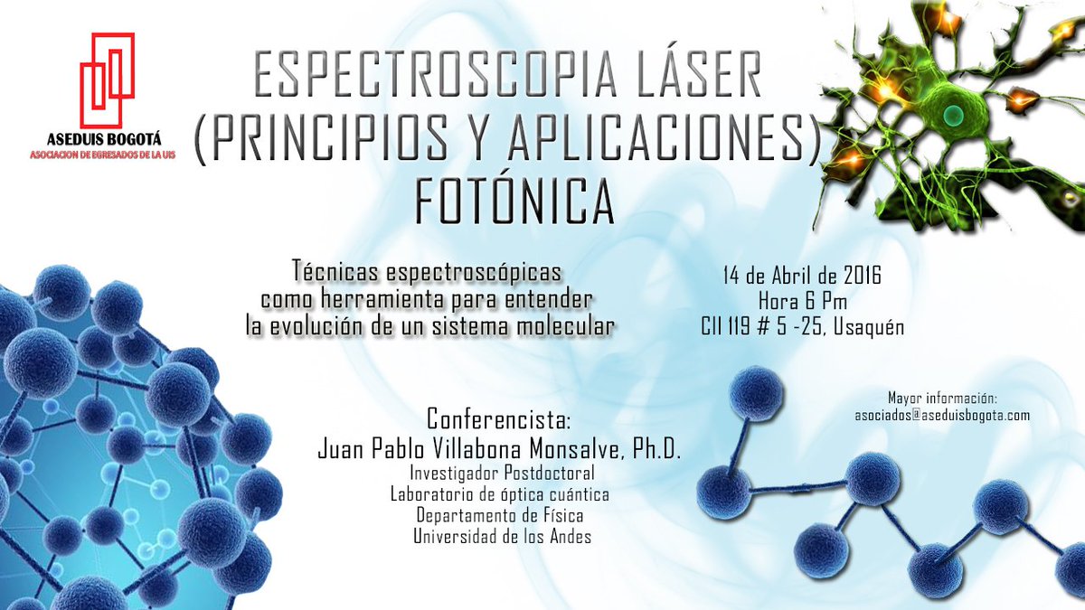 ASEDUISBOGOTA's tweet photo. Conversatorio Espectroscopía Láser y Fotónica. Jueves 14 de abril. 6 PM. Más información https://t.co/SlRotrHzh2 https://t.co/J7G00tsYKB