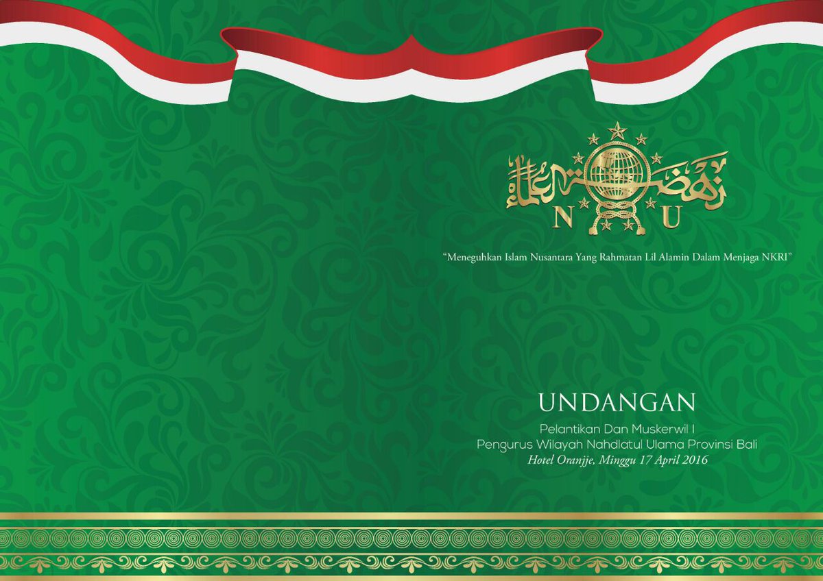 Tukangbikinmeme A Twitter Draft Desain Undangan Pelantikan Dan Muskerwil I Pengurus Wilayah Nahdlatul Ulama Provinsi Bali Pd 17 April 2016 Https T Co Jjvvh2eqgb