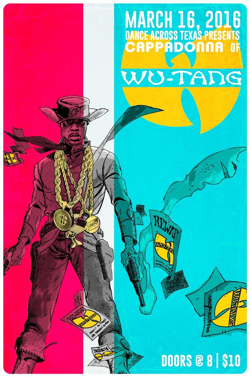 BMUSEDATX's tweet photo. That time we designed the poster for @REALCAPPADONNA during #SXSW2016 #WuTangClan https://t.co/dMH12cBf6u