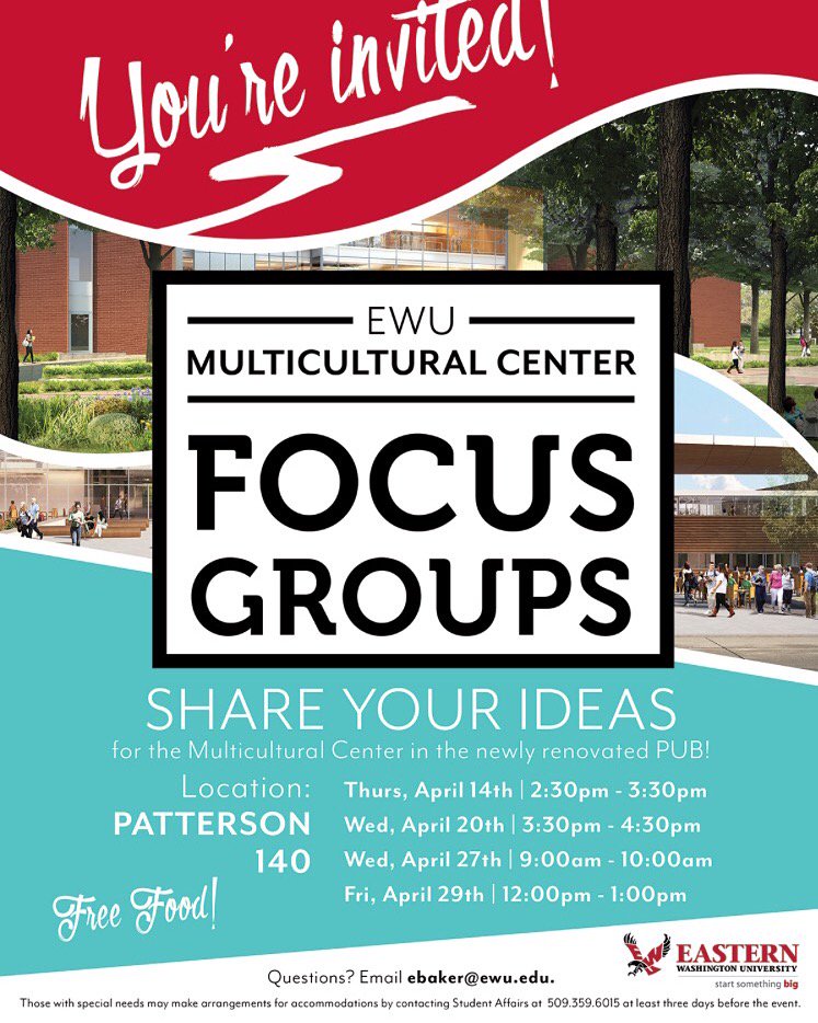 ASEWUeags's tweet photo. Hey Eags! Come to the EWU Multicultural Center Focus Groups at the dates and times below and share your ideas! https://t.co/tolkRzKyjd