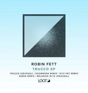 differentgroove's tweet photo. Rob Fett 'Trucco EP' - https://t.co/PknZqQoJld | #Doomwork #Kered #LeetRecordings #LootRecordings007 https://t.co/XlqTjUaoVX