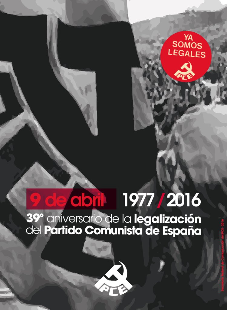 PCEAragon's tweet photo. Hoy hace 39 años que gritábamos, en aquel Sábado Santo Rojo: ¡Ya somos legales! @elpce
#39PCELegal https://t.co/NoDZkop5p6