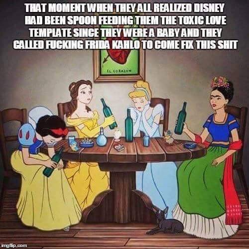 #feminist #FridaKahlo #Disney #Disneyprincess #feminism #toxic #love
#radical