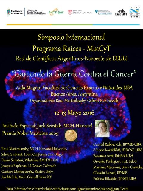 Simposio "La Guerra contra el Cáncer" con la visita del Premio Nobel Jack Szostak 12-13 de mayo 2016. Los esperamos!