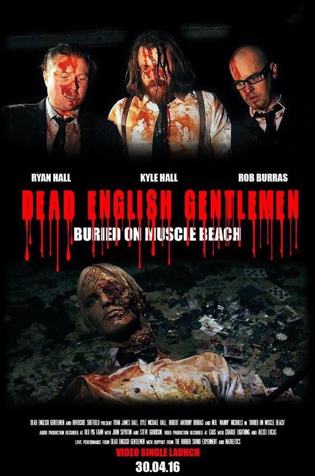 DeadEnglishGent's tweet photo. Video launch is finally here. Join us at @Riverside_Live on 30/04/16 💀 #sheffieldmusic #deadenglishgentlemen https://t.co/GDnNZSMrnW