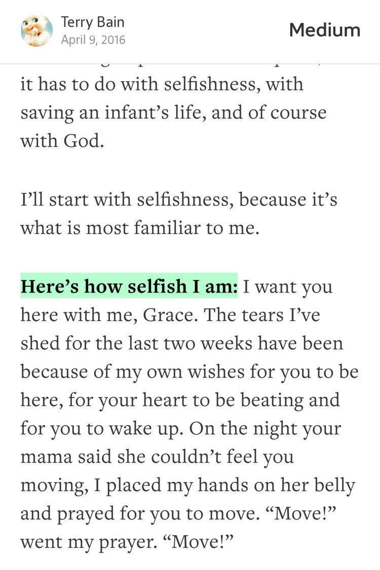 “Here’s how selfish I am:…” from “First Letter to My Daughter Grace” by Terry Bain.
