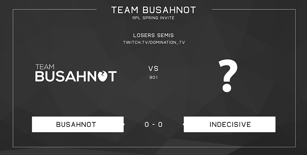 Busahnot's tweet photo. Our next @playRPL match is tonight at 10:00EST vs Indecisive! Our match will be streamed on https://t.co/xnPKIdhSv1 https://t.co/BZC8fiyIB3