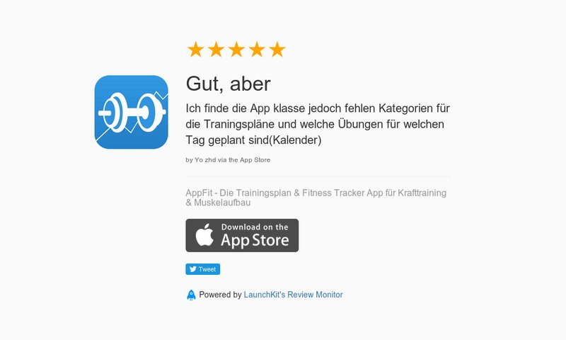AppFitApp's tweet image. 5 Star Review: "Gut, aber: Ich finde die App klasse jedoch fehlen Kategorien für die Trani…" launchkit.io/reviews/GRZ98e…