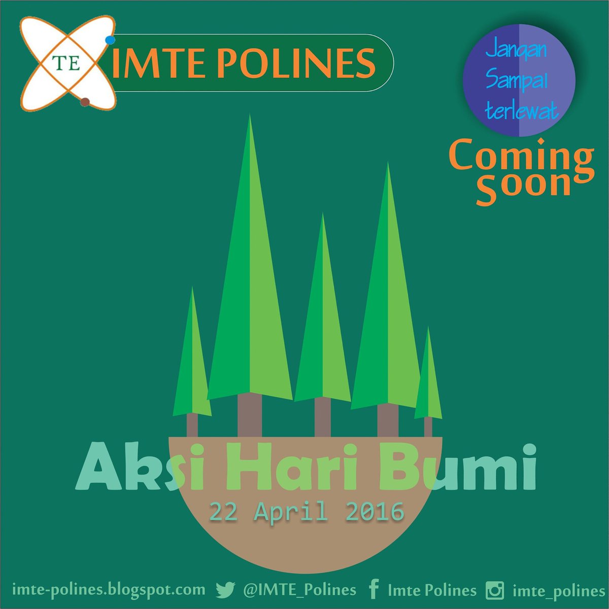 Coming Soon !!! Jangan sampai terlewatkan acara akan diadakan tgl 23 April 2016 ini !! #imte_Polines #haribumiIMTE