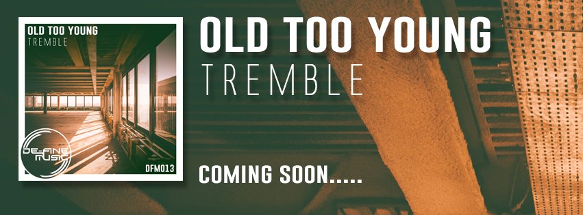 _DeFinemusic's tweet photo. Old Too Young - Tremble
#ComingSoon #Deephouse #housemusic #House https://t.co/cJ7p4RcprD
