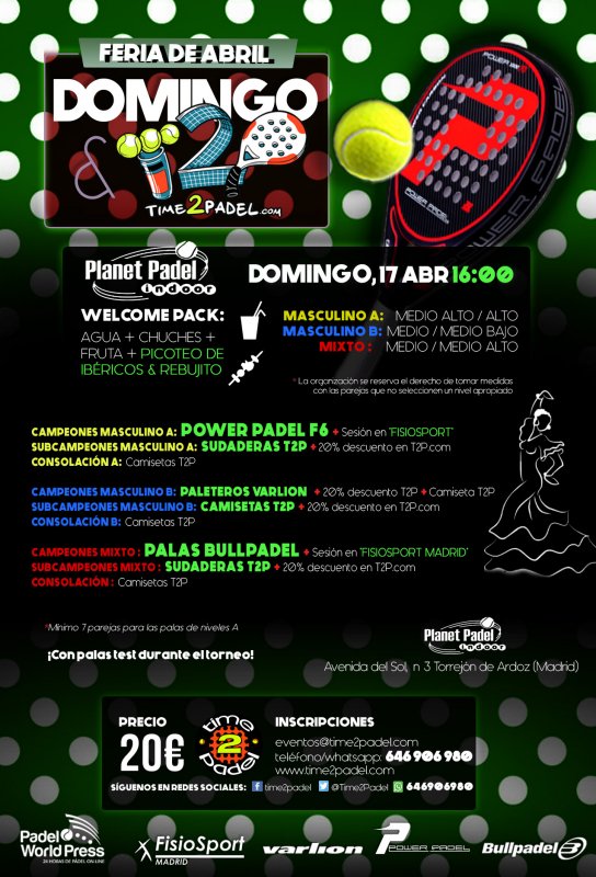 #Planetpadelindoor #Time2padel #Torneo17Abril #Feria_de_Abril_2016 #CategoriasMixtayMasculina