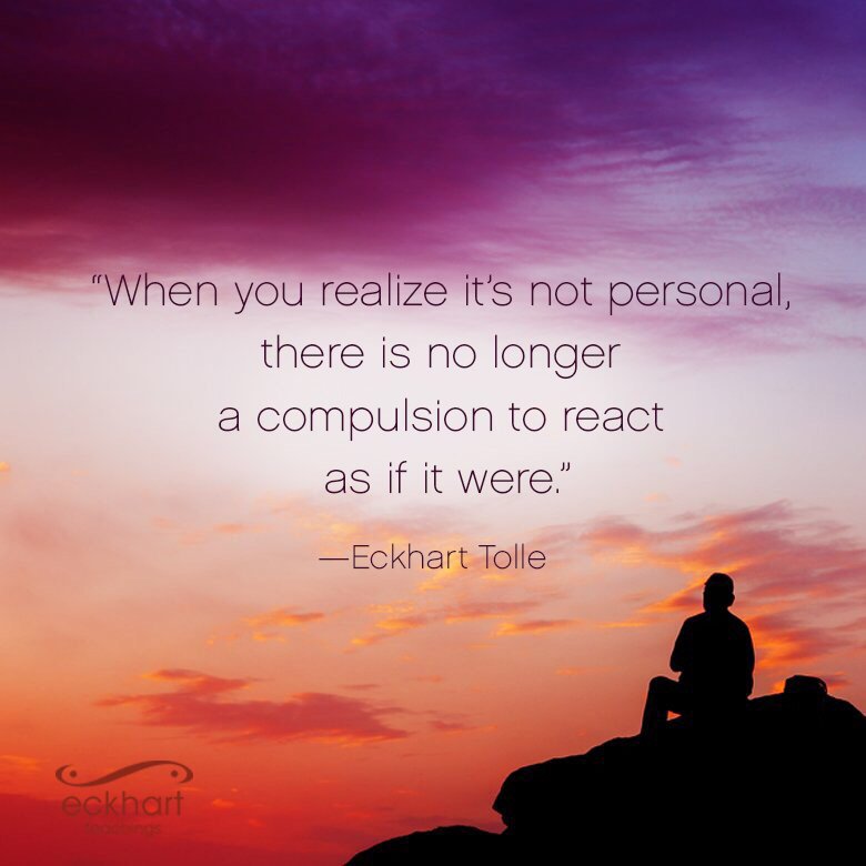 RudyEngland's tweet photo. When you realize it's not personal, there is no longer a compulsion to react as if it were. #itsneverpersonal https://t.co/7i4KQExdKj