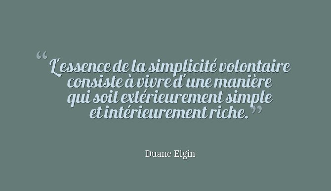 Aurelie Valtat L Essence De La Simplicite Volontaire Consiste A Duane Elgin Citation Simplicite Bonheur T Co Ssikg1hnyu