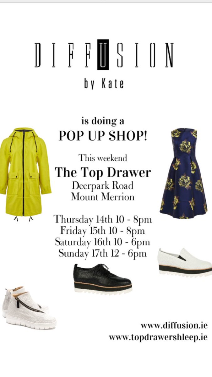 TopDrawerShleep's tweet photo. This Thursday exciting news #popupshop #mountmerrion #fashion #irish #design https://t.co/qywWnbDwc0