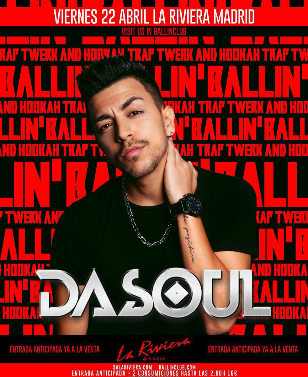 listaskinder's tweet photo. 22ABRIL | @LaRivieraSala  - @DasoulOficial NO TE LO PIERDAS PIDE TUS ENTRADAS #BALLINCLUB #MADRID #DASOUL #ENTRADAS https://t.co/EQ3IceFeKH