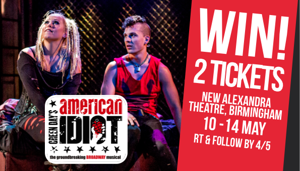 WhatsOnBrum's tweet photo. #WIN 2 TIX to American Idiot ft @AmeliaLilyOffic + more at @NewAlex_Theatre 10-14 May. Follow + RT by 4/5 to enter! https://t.co/BxqVkeLzwq