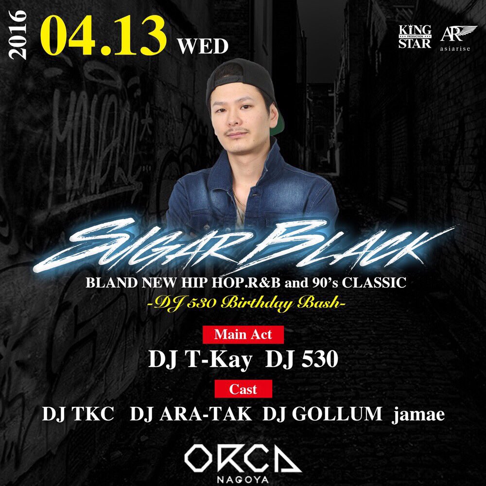 t_kay_ceo's tweet photo. 明後日🌠13(水)SUGAR BLACK @ORCAnagoya @DJ_530 バースデー罰酒開催決定😁🙌🏻シークレットDJも登場👌💯 #シュガブラ #530罰酒 #BlackMusic #kingstarproduction https://t.co/TZRFV2W4pI