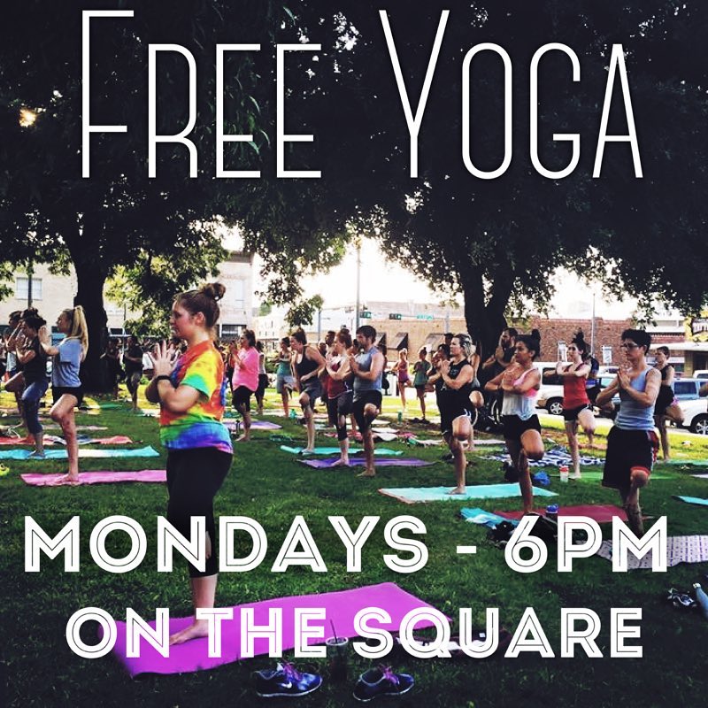 Free Yoga? Yes! Mondays at 6 p.m. on the square. #onlyindenton