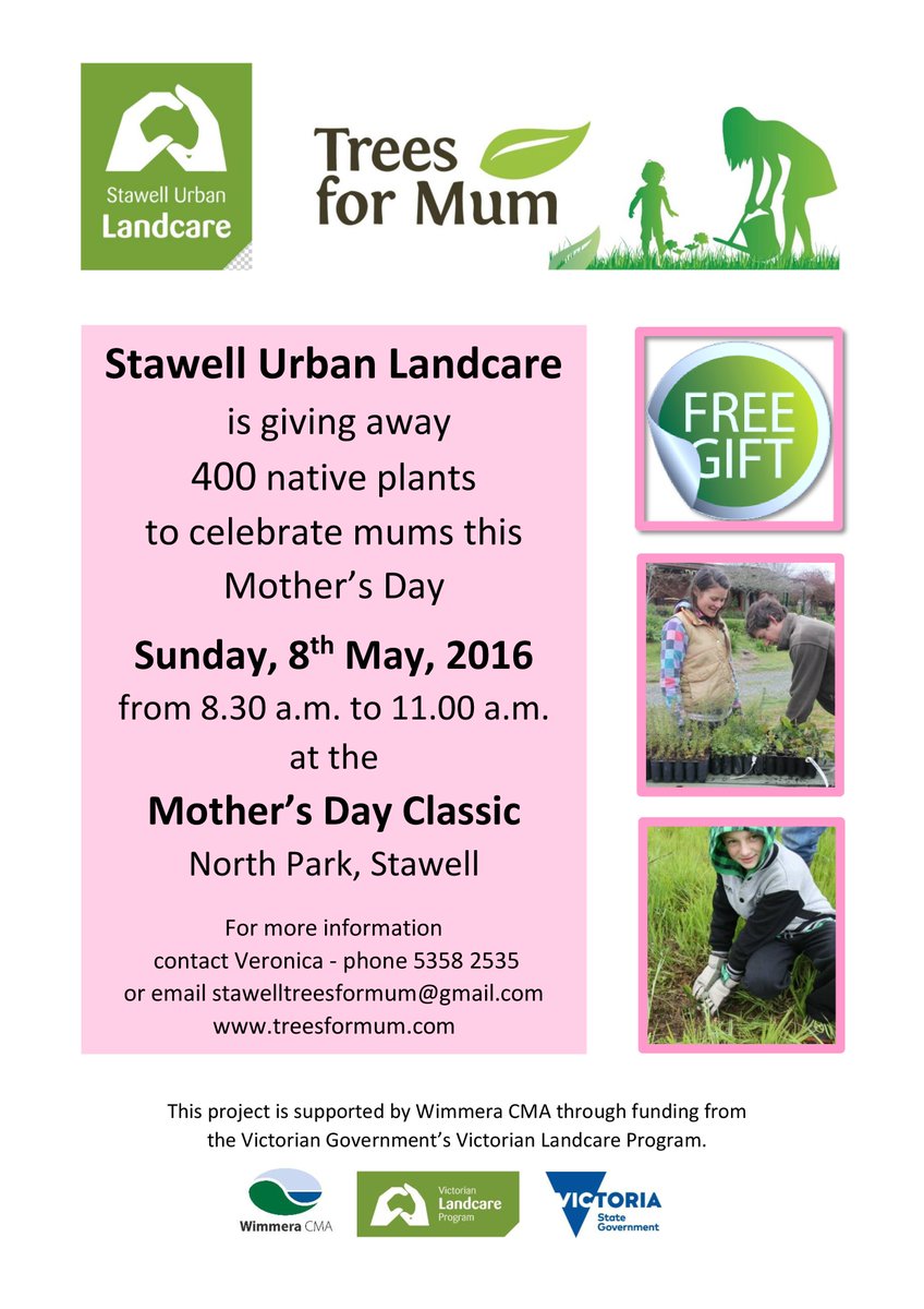 TREES FOR MUM  -  Mother's Day Gift!!
 Stawell Mother's Day Classic. Come and collect your FREE tree as our gift.