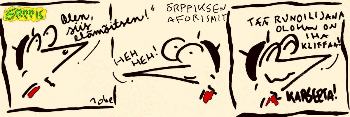 orppis's tweet photo. #sarjakuva #sarkasmi #strippi #huumori #KARSEETA! #runo #taiteilija #baskeri #elämä #aforismit https://t.co/f9tZZKzWGa