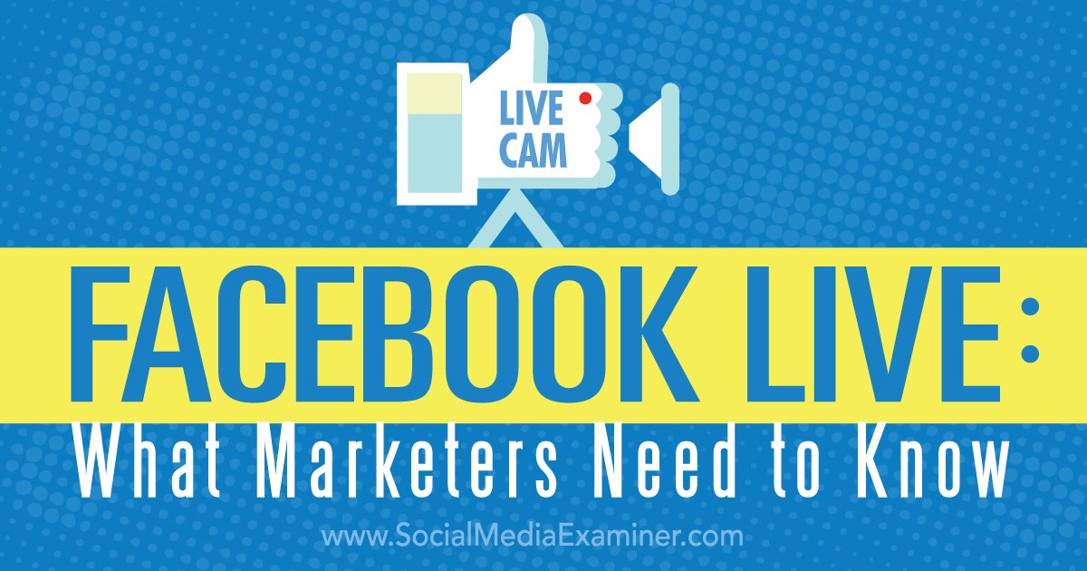 Growmobile's tweet photo. #FacebookLive: What Marketers Need to Know: #SocialMedia https://t.co/Uw1poEGheJ https://t.co/G7sdN48PaM