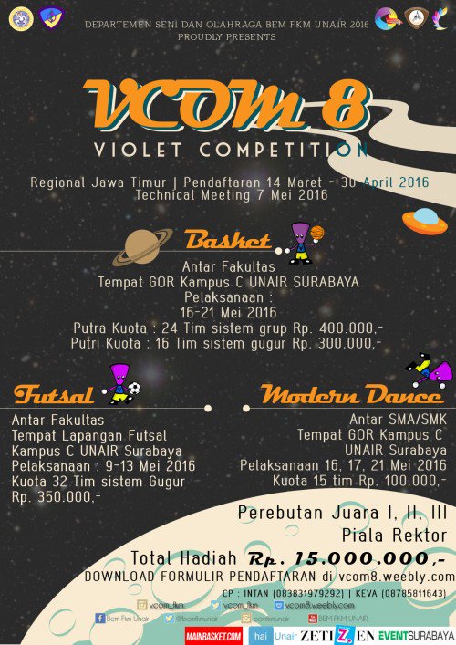 Violet Competition Season 8 “VCOM 8” | The biggest Futsal, Basket &amp; Dance Competition event in East Java | <a href="/VCOM_FKM/">Violet Competition 8</a>
