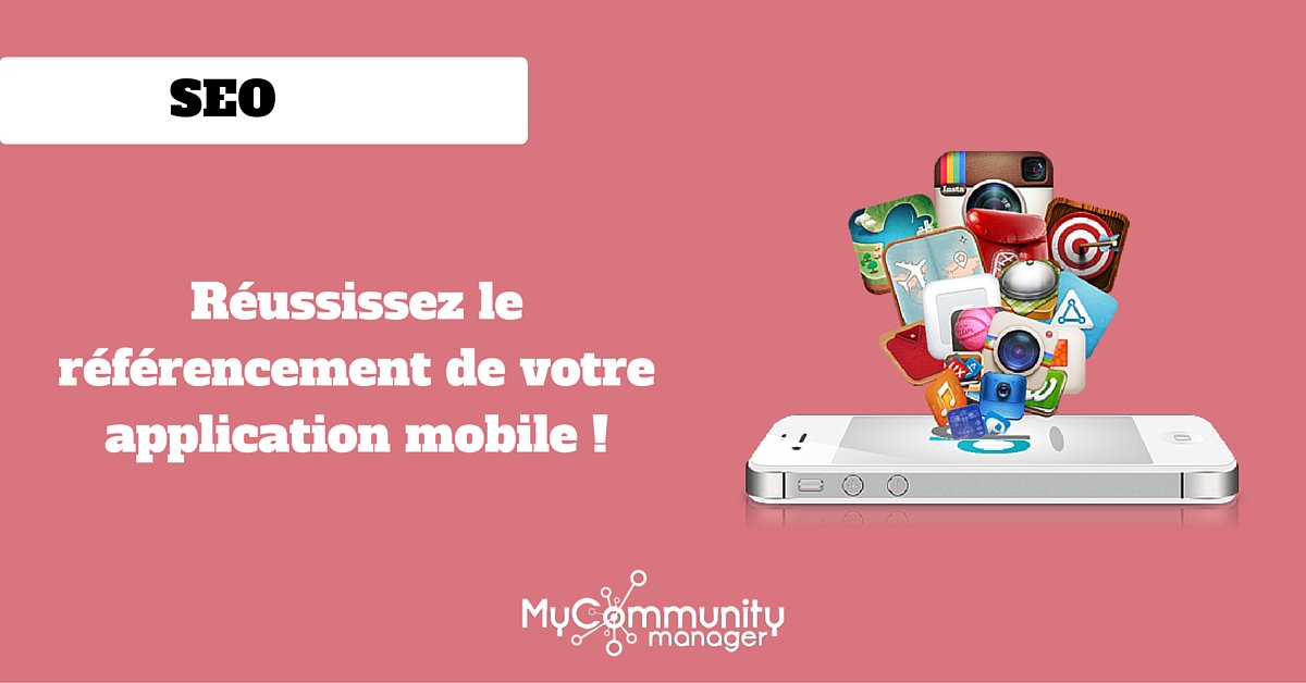 MyCommunityMgr's tweet image. Réussissez le référencement de votre application mobile ! mycm.fr/1Sb8aDD